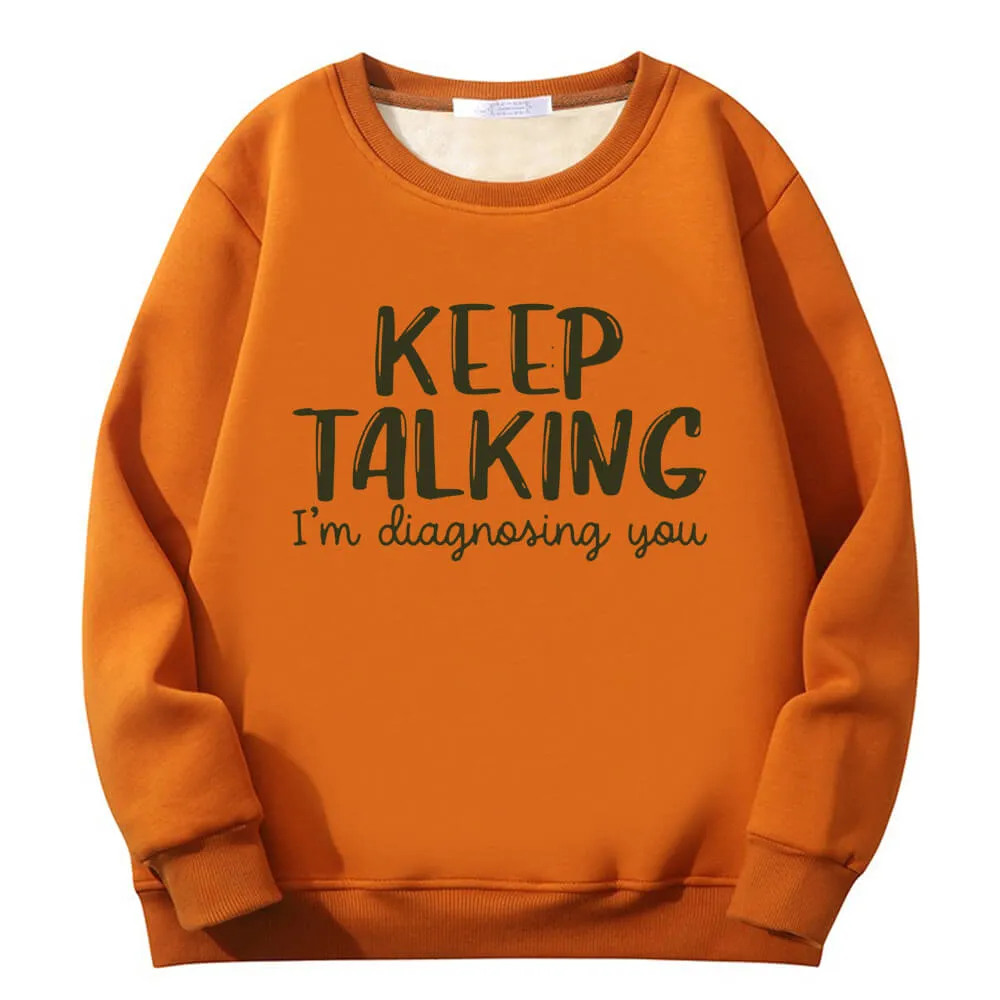 Multicolor Keep Talking Crew Collar Fleece Sherpa Sweatshirt